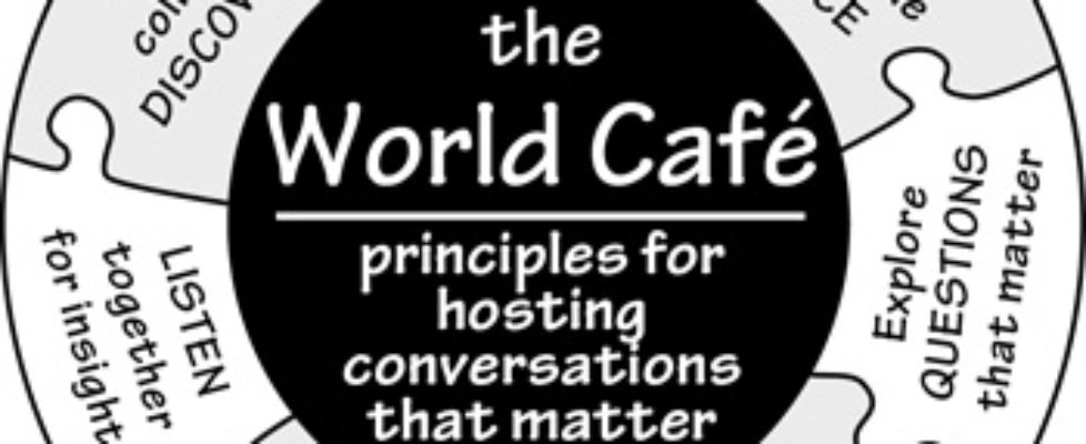 World Cafe Principles