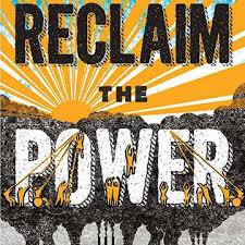 Reclaim the Power